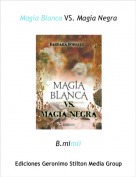 B.mimli - Magia Blanca VS. Magia Negra