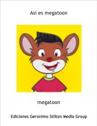 megatoon - Asi es megatoon