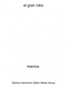 marcos - el gran robo