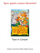 Topo In Camper - Quiz: quanto conosci Geronimo?