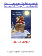 Topo In Camper - Per il concorso "La letterina di Natale" di Tippy Stracchinetti