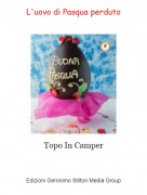 Topo In Camper - L'uovo di Pasqua perduto