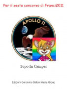 Topo In Camper - Per il sesto concorso di Franci2011