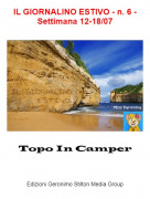 Topo In Camper - IL GIORNALINO ESTIVO - n. 6 - Settimana 12-18/07