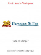 Topo In Camper - Il mio Mondo Stratopico