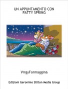 VirgyFormaggina - UN APPUNTAMENTO CON PATTY SPRING
