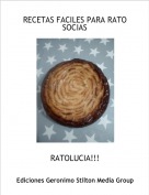 RATOLUCIA!!! - RECETAS FACILES PARA RATO SOCIAS
