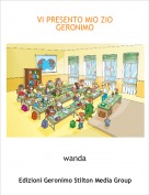 wanda - VI PRESENTO MIO ZIO GERONIMO