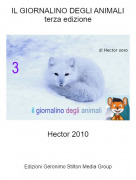 Hector 2010 - IL GIORNALINO DEGLI ANIMALIterza edizione
