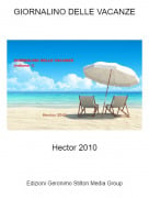 Hector 2010 - GIORNALINO DELLE VACANZE