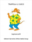 topmarco24 - TRAPPOLA IL CUOCO