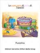 Puzzolina - La super-gara di torte di Topazia!