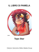 Topo Star - IL LIBRO DI PAMELA
