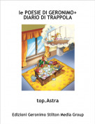 top.Astra - le POESIE DI GERONIMO+ DIARIO DI TRAPPOLA