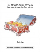 RatoYo - UN TESORO EN MI S&Oacute;TANOlas aventuras de Geronimo