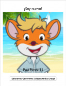 Pau P&eacute;rez 12 - &iexcl;Soy nuevo!