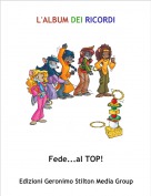 Fede...al TOP! - L'ALBUM DEI RICORDI