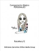 RatoMary12 - Campamento M&aacute;gicoPERSONAJES