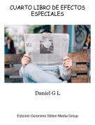 Daniel G L - CUARTO LIBRO DE EFECTOS ESPECIALES