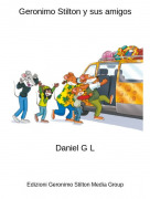 Daniel G L - Geronimo Stilton y sus amigos