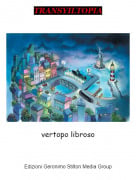 vertopo libroso - TRANSYILTOPIA