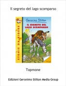Topmone - Il segreto del lago scomparso