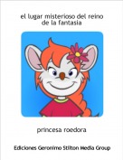 princesa roedora - el lugar misterioso del reino de la fantasia