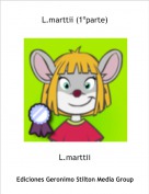 L.marttii - L.marttii (1&ordm;parte)