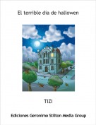 TIZI - El terrible dia de hallowen