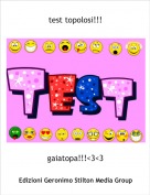 gaiatopa!!!<3<3 - test topolosi!!!