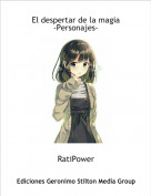 RatiPower - El despertar de la magia-Personajes-