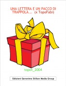 topot_2004 - UNA LETTERA E UN PACCO DI TRAPPOLA...  (x TopoFabi)