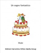 Vicki - Un sogno fantastico
