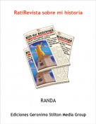 RANDA - RatiRevista sobre mi historia