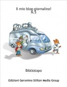 Bibliotopo - Il mio blog-giornalino!N.5
