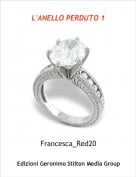 Francesca_Red20 - L'ANELLO PERDUTO 1