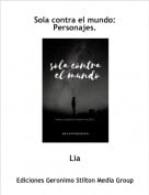 L&iacute;a - Sola contra el mundo:Personajes.