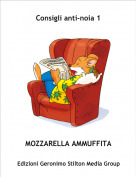 MOZZARELLA AMMUFFITA - Consigli anti-noia 1