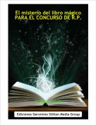 mikey ninja - El misterio del libro m&aacute;gicoPARA EL CONCURSO DE R.P.