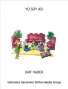 UMF VADER - YO SOY ASI