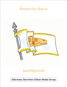 SasahQuesah - Ratoncita Nueva