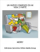 MERRY - UN NUEVO COMIENZO EN MI VIDA 2 PARTE