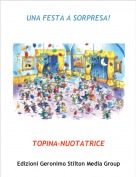 TOPINA-NUOTATRICE - UNA FESTA A SORPRESA!