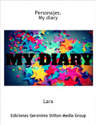 Lara - Personajes.My diary