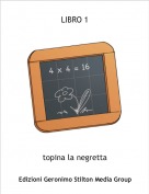 topina la negretta - LIBRO 1
