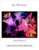 Livy Stilton<3 - Noi, BFF 4ever!
