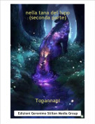 Topannapi - nella tana del lupo(seconda parte)
