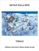TOPACO - NATALE SULLA NEVE