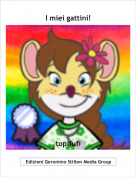 topifufi - I miei gattini!