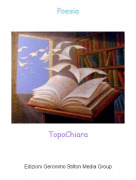 TopoChiara - Poesia